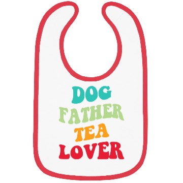 Discover Dog Father Tea Lover Iii Bibs