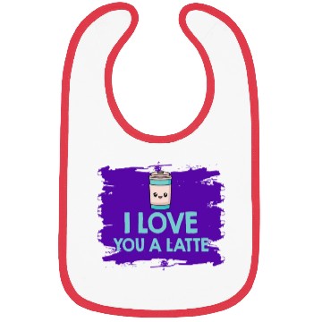 Discover I Love You A Latte Couples Romance Bibs