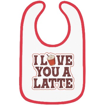 Discover I Love You A Latte Couples Romance Bibs
