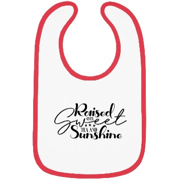 Discover Raised on Sweet Tea and Sunshine Bibs