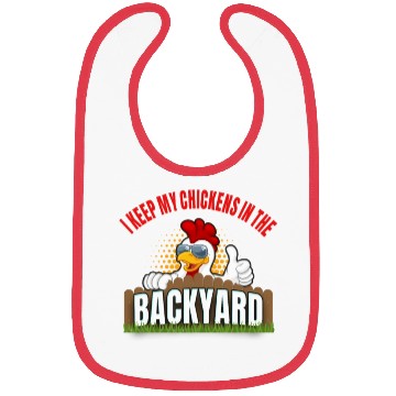 Discover Backyard Chicken Farmer Fun Animal Lover Bibs
