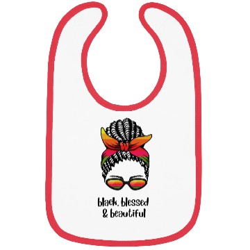 Discover Black, Blessed & Beautiful Bibs