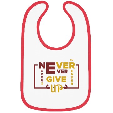 Discover Positive Energy Bibs - Never give up
