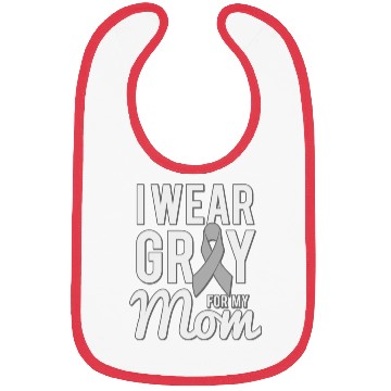 Discover I Wear Grey For My Mom boy Bibs