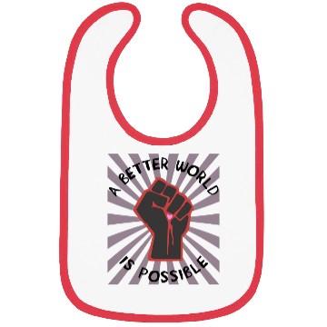 Discover A Better World Is Possible Leftist Socialist Bibs