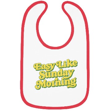 Discover Easy Like Sunday Morning funny Bibs