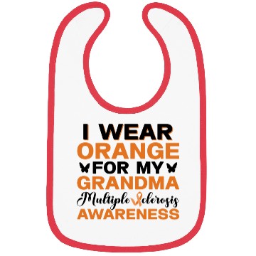 Discover I Wear Orange For My Grandma Multiples Sclerosis Bibs