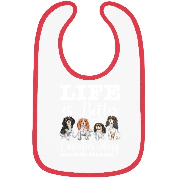 Discover Life Is Better With Cavalier King Charles Spaniel Bibs