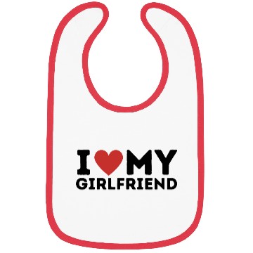 Discover I Love My Girlfriend Bibs