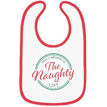 Discover Proud Member of the Naughty List Bibs