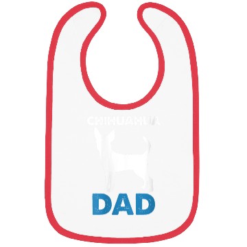 Discover chihuahua DAD Bibs