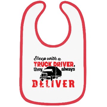 Discover Sleep with a truck driver trending Bibs