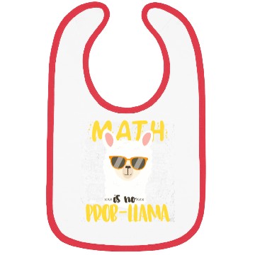 Discover Math Is No Probllama Llama Alpaca Back To School C Bibs