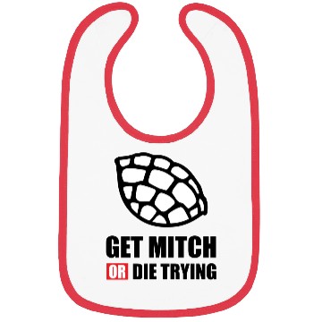 Discover GET MITCH OR DIE TRYING 80s nostalgia Bibs