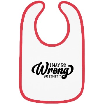 Discover I may be wrong but I doubt it 80s Bibs