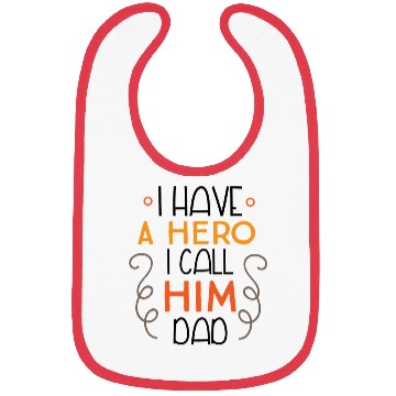 Discover I Have A Hero I Call Him Dad yellow gift Bibs