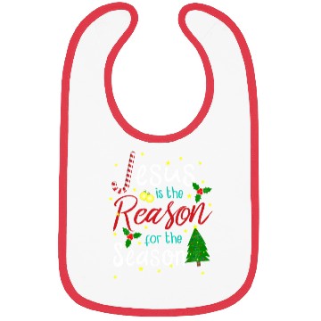Discover Jesus Is The Reason For The Season Bibs