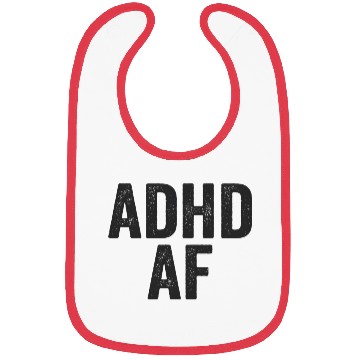 Discover Adhd Af Attention Deficit Hyperactive Bibs