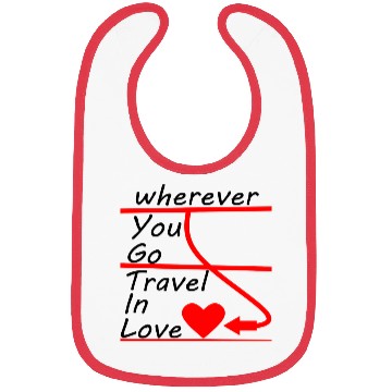 Discover Travel Around The World In Love quote Bibs