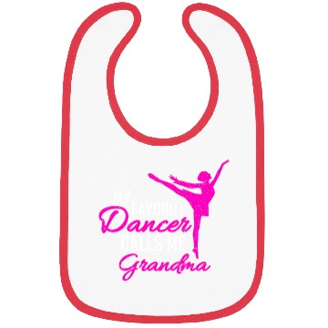 Discover My Favorite Dancer Calls Me Grandma Dance Bibs