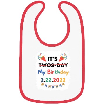 Discover Its My Twosday Tuesday 2 22 22 Feb 2022 Bleached Bibs