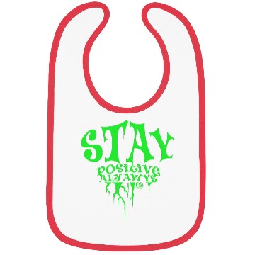 Discover stay positive Bibs