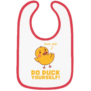 Discover Duck Off Do Duck Yourself Bibs