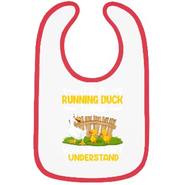 Discover Running Ducks It's a Running Duck Thing Duck Lover Bibs