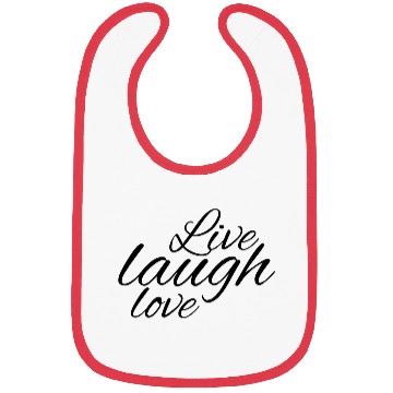Discover Live laugh love Bibs