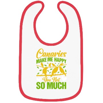 Discover Canary Bird Canaries make me cheerful singing bird Bibs