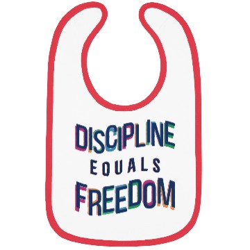 Discover Discipline Equals Freedom Bibs