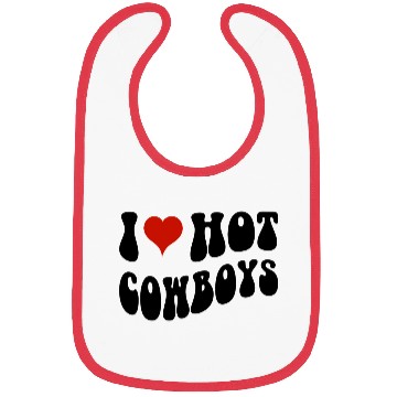 Discover I Love Hot Cowboys I Heart Cowboys Bibs