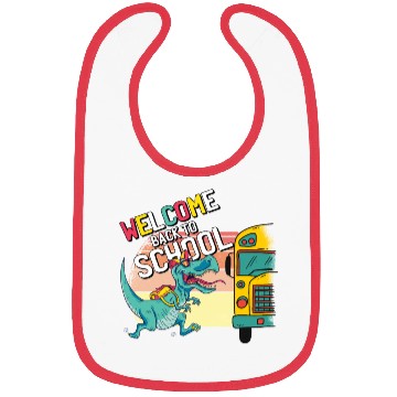 Discover Funny T-Rex Running to School Bus Welcome Back to Bibs