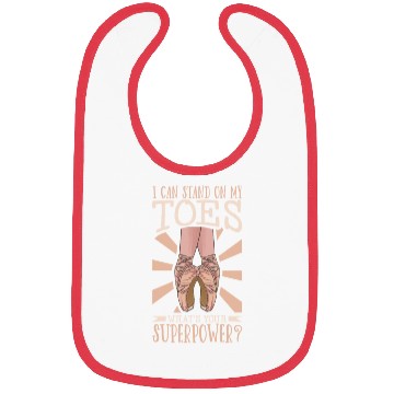 Discover Ballet Ballerina Dance Dancer Dancing Ballet Gift Bibs