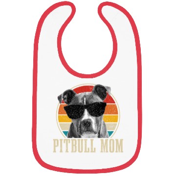 Discover Pitbull Mom Pitbull Dog Mom Bibs