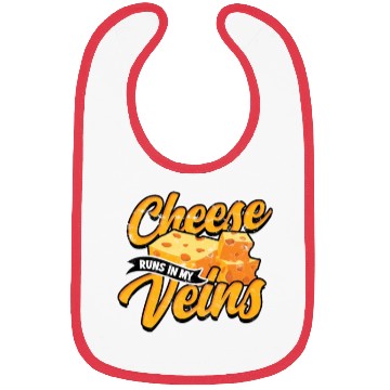 Discover Cheese runs in my veins - Cheese Bibs