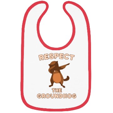 Discover Dabbing Groundhog Day Respect the Groundhog Funny Bibs