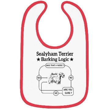 Discover Sealyham Terrier Barking Logic Bibs