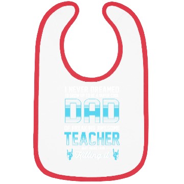 Discover Super Cool Dad Freaking Awesome Teacher Bibs