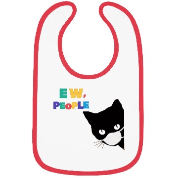 Discover funny gift EW PEOPLE love Bibs