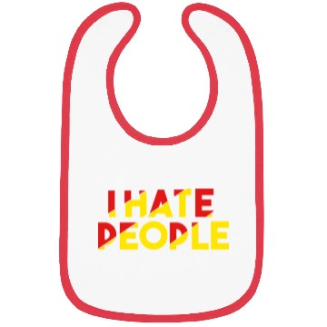 Discover I Hate People humor Bibs