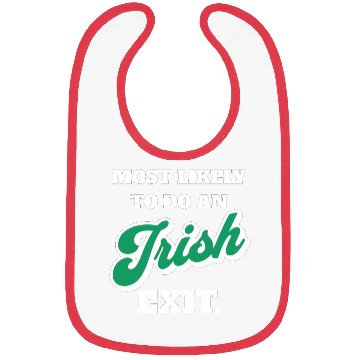 Discover St Patricks Day Most Likely To Do An Irish Exit Bibs