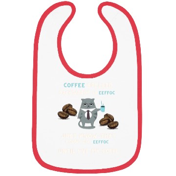 Discover UNTIL I 'VE MY COFFEE Bibs
