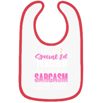 Discover I m A Special Ed Teacher Bibs