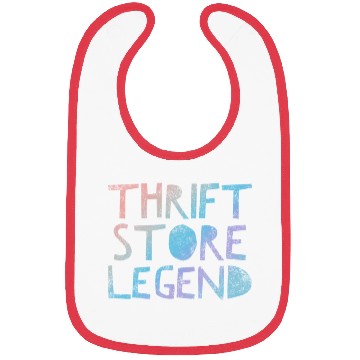 Discover Thrift Store Legend Thrifty Shopper Quote Humor Bibs