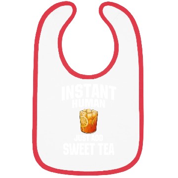 Discover Instant Human Just Add Sweet Tea Bibs