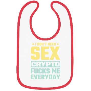 Discover I Don t Need sx Crypto Fucks Me Everyday yellow Bibs