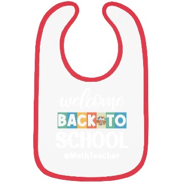 Discover Welcome Back to School Math Teacher Student Cooler Bibs