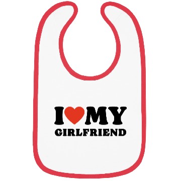 Discover I Love My Girlfriend Bibs