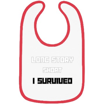 Discover Long Short Story I Survived Bibs